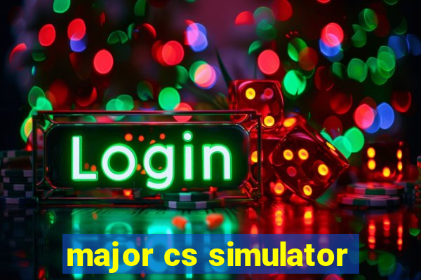 major cs simulator