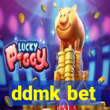 ddmk bet