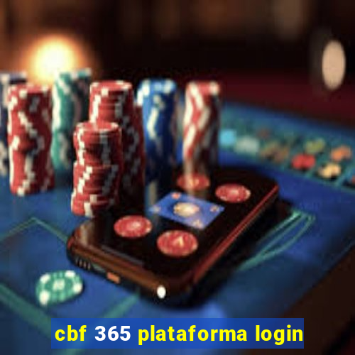 cbf 365 plataforma login