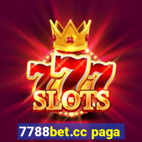 7788bet.cc paga