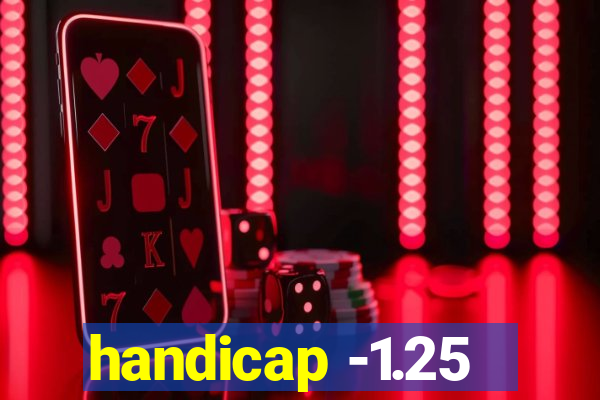 handicap -1.25