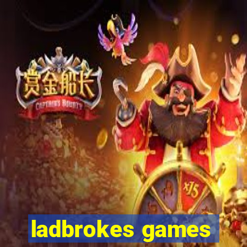 ladbrokes games