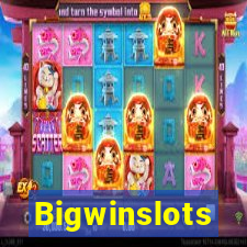 Bigwinslots