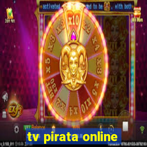 tv pirata online