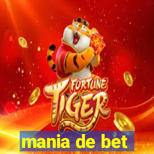 mania de bet