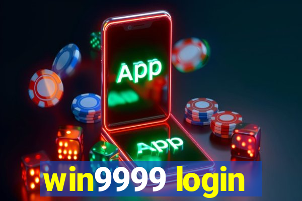 win9999 login