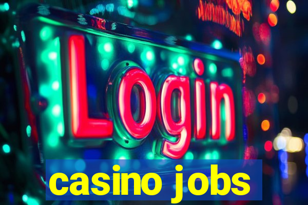 casino jobs