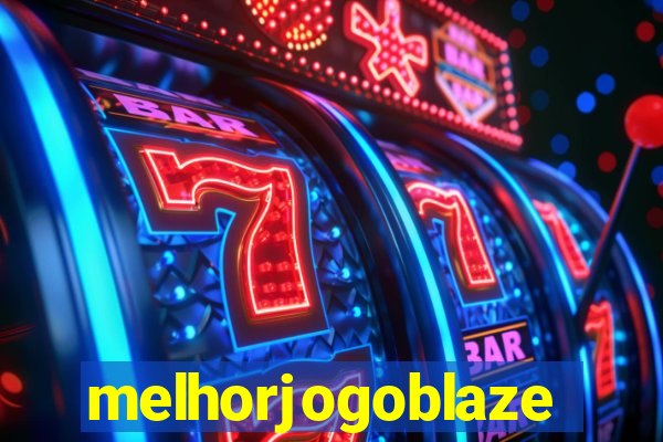 melhorjogoblaze