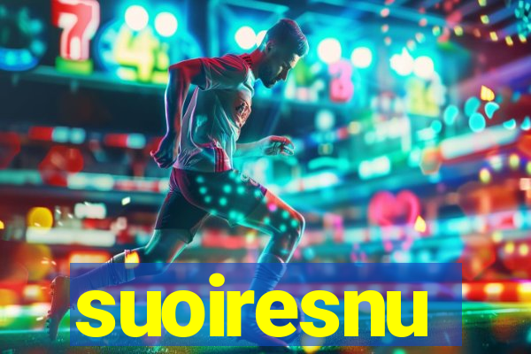 suoiresnu