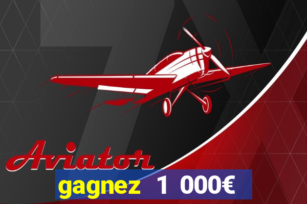 gagnez 1 000€ sur jow