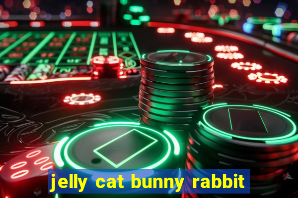 jelly cat bunny rabbit