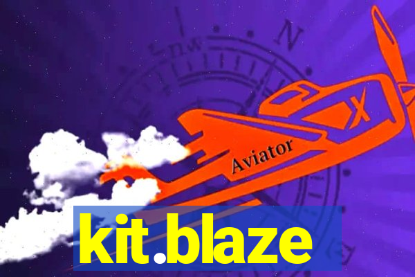 kit.blaze