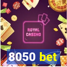 8050 bet