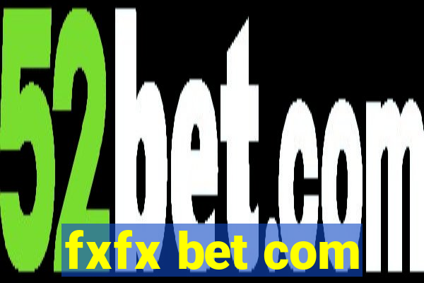 fxfx bet com