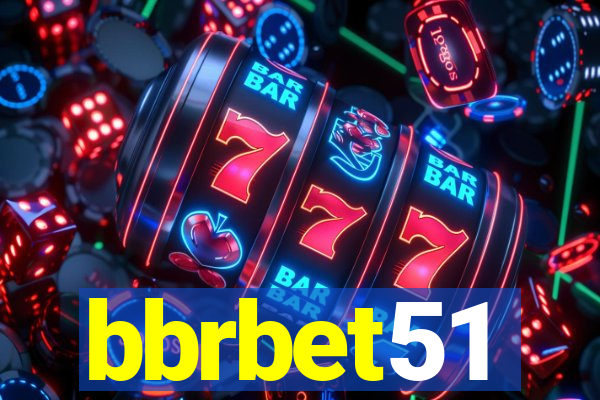 bbrbet51