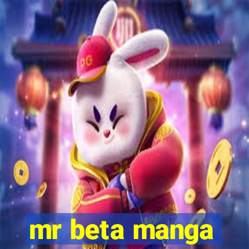 mr beta manga