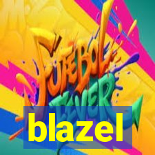 blazel