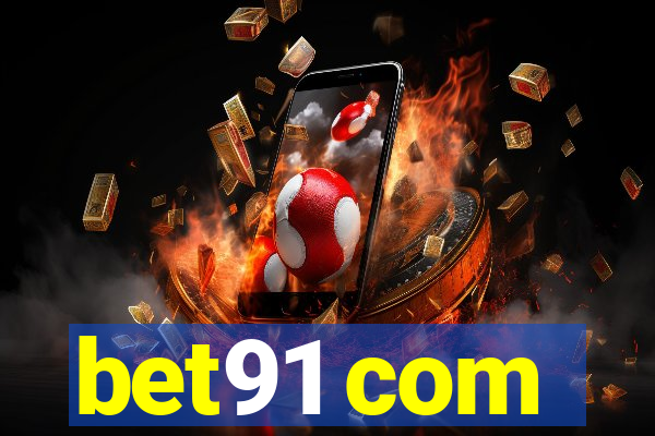 bet91 com