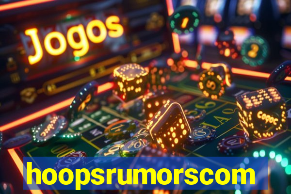 hoopsrumorscom