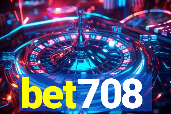 bet708