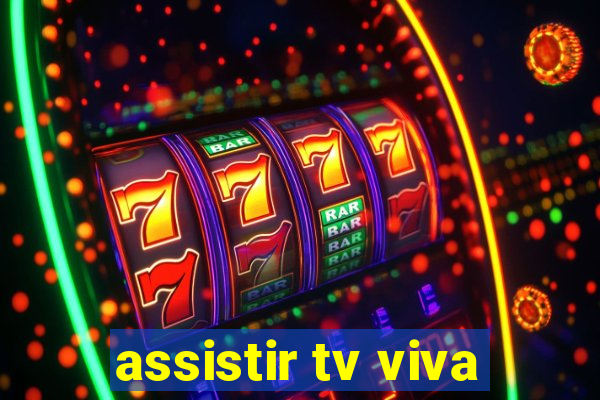 assistir tv viva