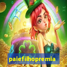 paiefilhopremiacoes.com