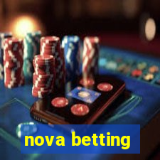 nova betting