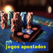 jogos apostados