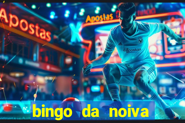 bingo da noiva para imprimir