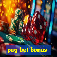 pag bet bonus