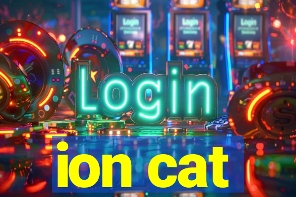 ion cat