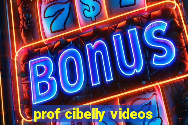 prof cibelly videos