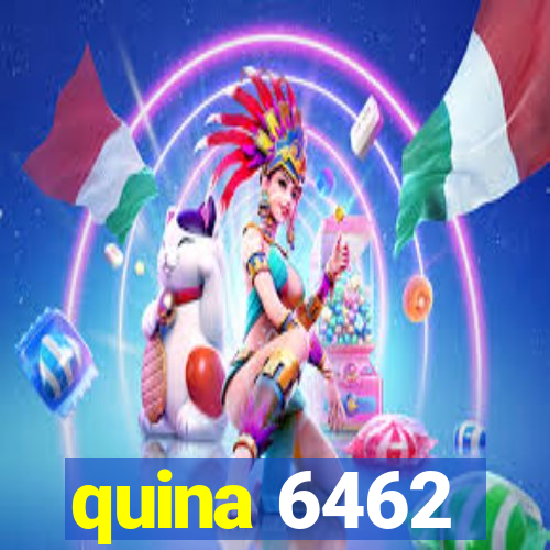 quina 6462