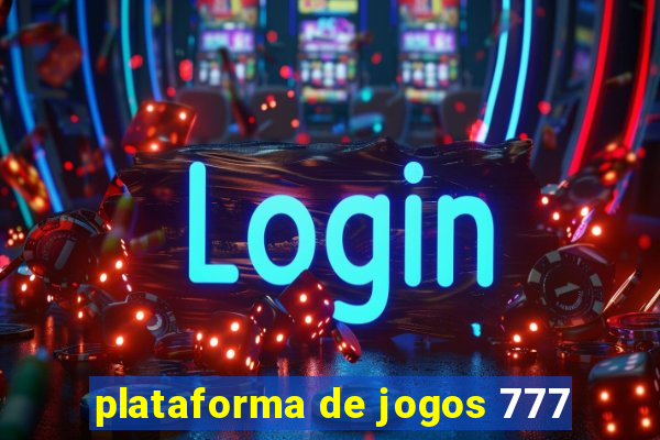 plataforma de jogos 777