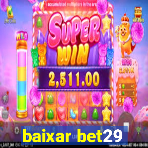 baixar bet29