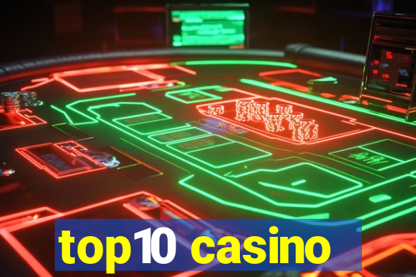 top10 casino