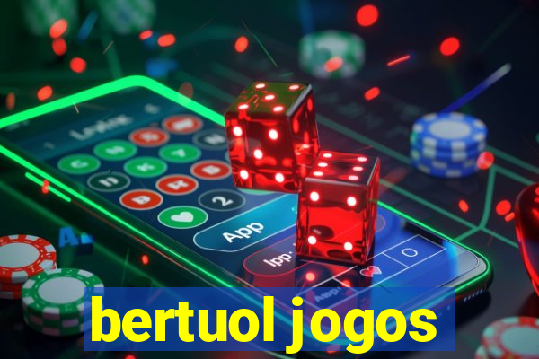 bertuol jogos