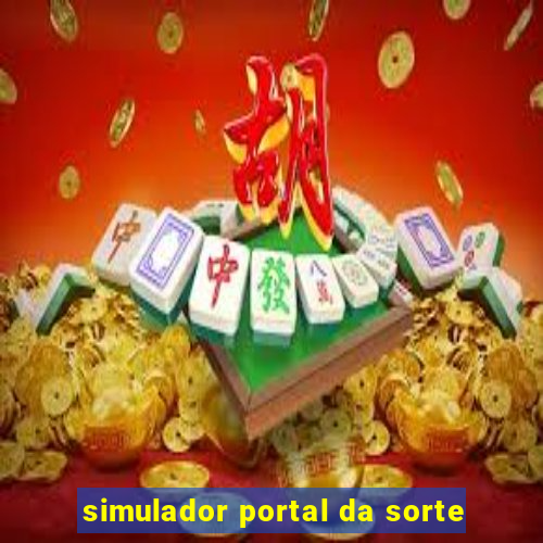 simulador portal da sorte