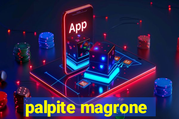 palpite magrone