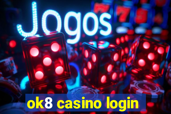 ok8 casino login