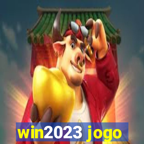 win2023 jogo