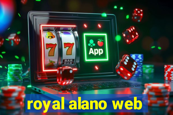 royal alano web