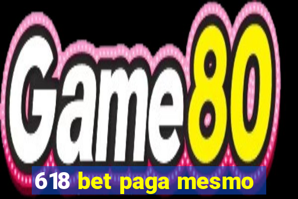 618 bet paga mesmo