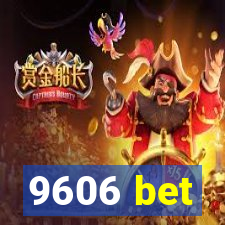 9606 bet