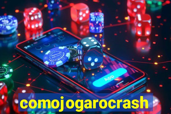 comojogarocrash