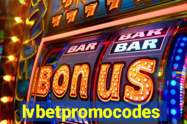 lvbetpromocodes