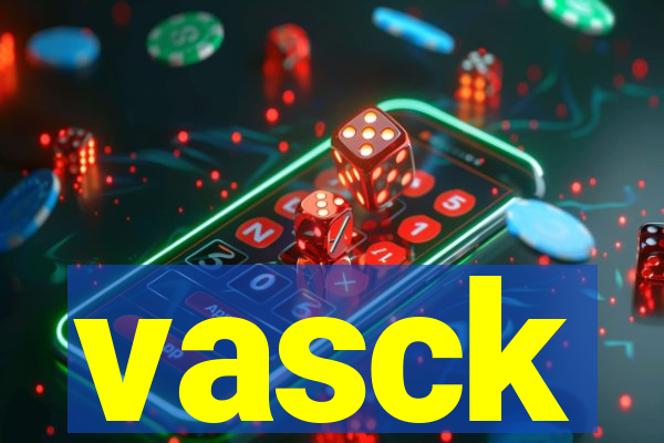 vasck