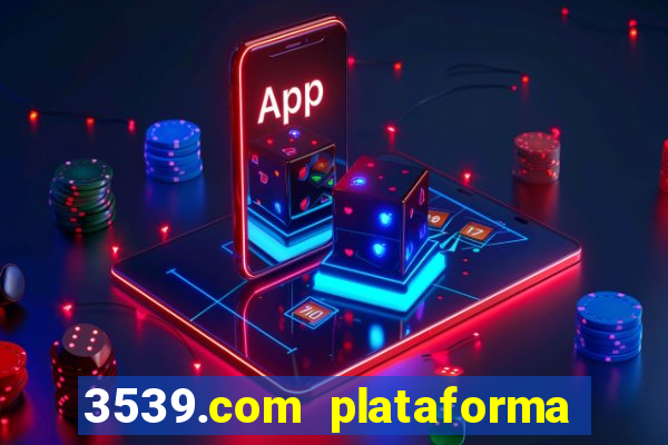 3539.com plataforma de jogos