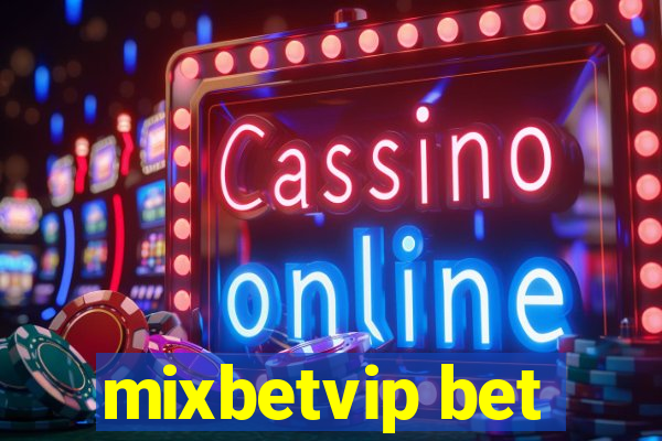 mixbetvip bet