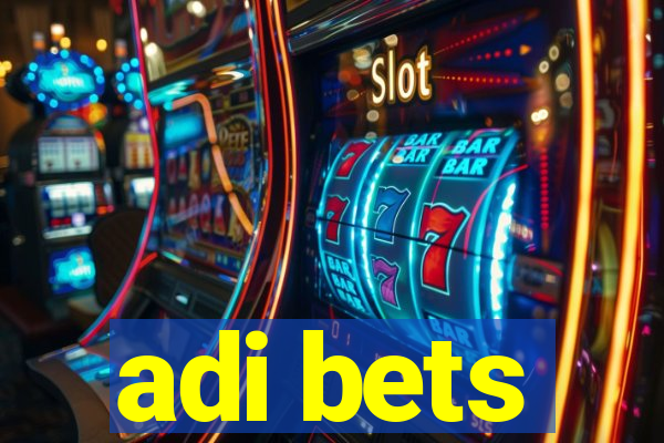 adi bets